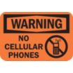 Warning: No Cellular Phones Signs