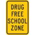 Drug Free School Zone Signs