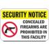 Security Notice: Concealed Firearms Are Prohibited In This Facility Signs