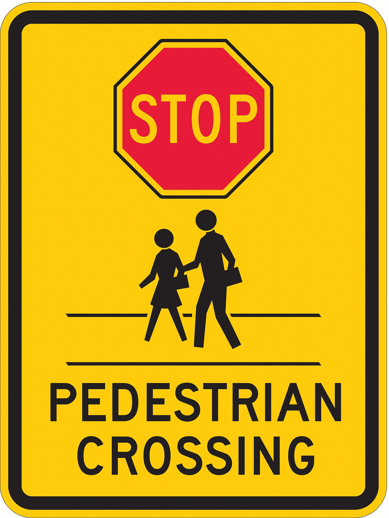 TRAFFIC SIGN, 24 X 18 IN NOMINAL SIGN SIZE, ALUMINUM, 0.080 IN THICK, HIGH INTENSITY PRISMATIC, STOP PEDESTRIAN CROSSING
