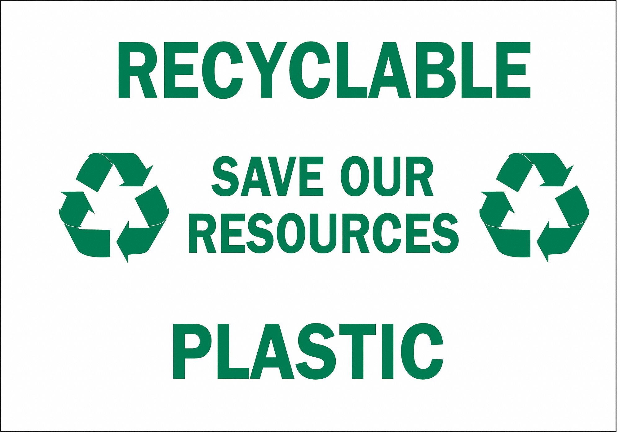 RECYCLING SIGN, POLYESTER, 14 IN WIDTH, 10 IN HEIGHT, WHITE, ADHESIVE SURFACE