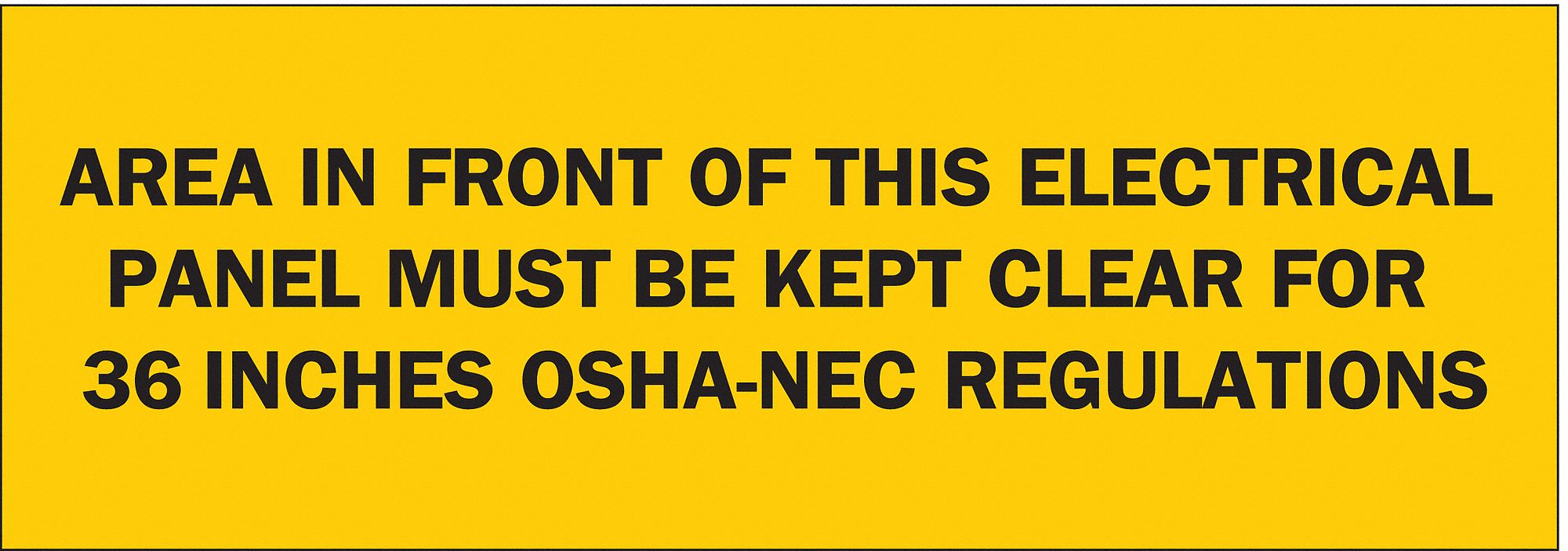 CAUTION SIGN, POLYESTER, NOT RETROREFLECTIVE, 0.01 IN THICK, RECTANGLE, ENGLISH, YELLOW, 10 X 3½ IN