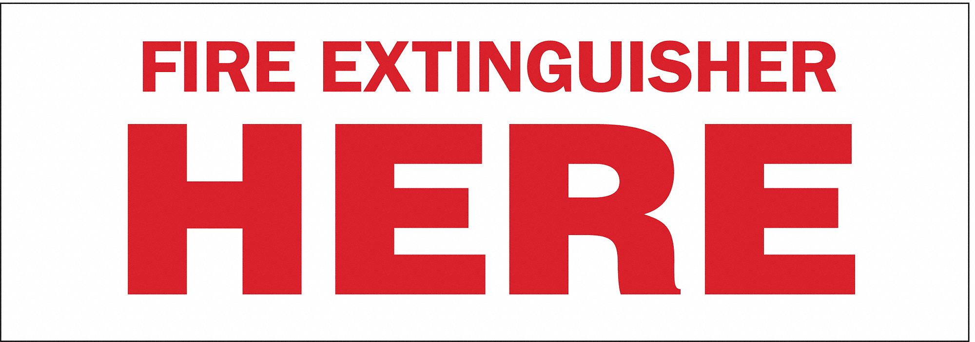 FIRE EQUIPMENT SIGN, NO HEADER, POLYESTER, 3½ IN X 10 IN, ADHESIVE SURFACE, NOT RETROREFLECTIVE