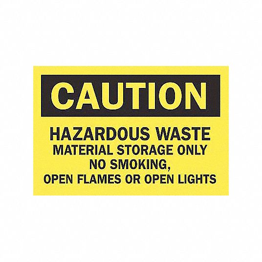 BRADY Caution Sign, Hazardous Waste Material Storage Only No Smoking ...