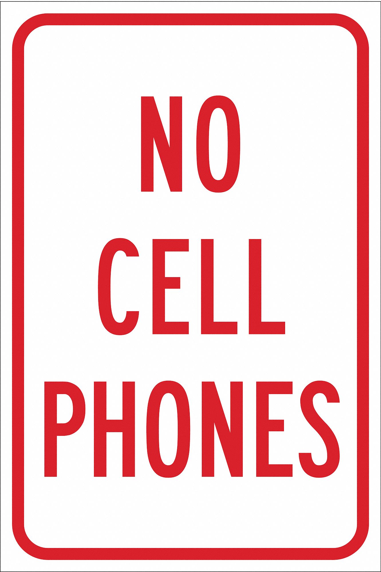 No Cell Phones Traffic Sign, 18" x 12"
