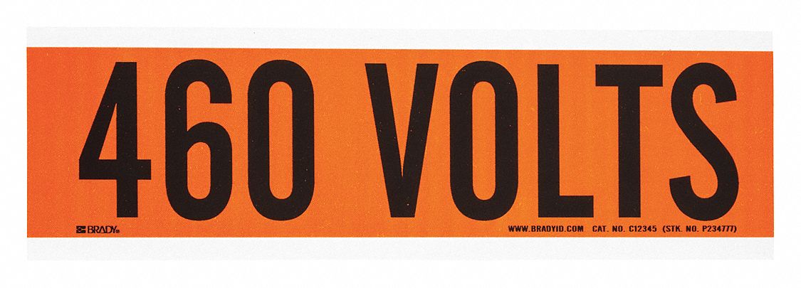 Conduit and Voltage Markers: 9 in Label Wd, 2 1/4 in Label Ht, 460 Volts, 1 Markers per Card