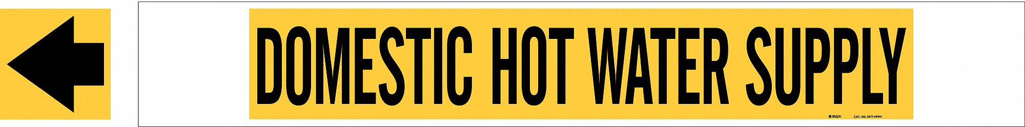 Pipe Marker: Domestic Hot Water Supply, Yellow, Black, Fits 8 in and Larger Pipe O.D., With Arrows
