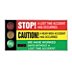 Stop! A Lost Time Accident Has Occurred. Caution! A Near Miss Accident Has Occurred. We Have Worked ___ Days Without A Lost Time Accident. Safety Scoreboards
