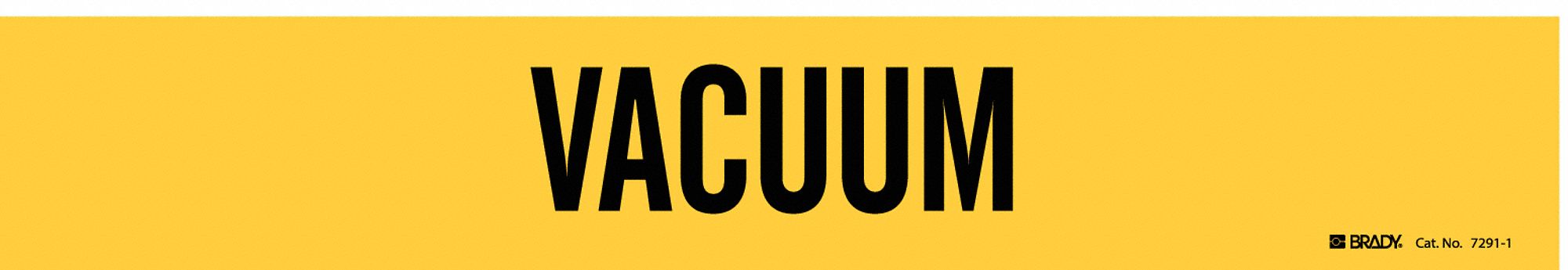 Pipe Marker: Vacuum, Yellow, Black, Fits 2 1/2 to 7 7/8 in Pipe O.D., 1 Pipe Markers, Without Arrows