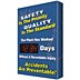 Safety Is The Priority Quality Is The Standard Our Plant Has Worked ___ Days Without A Recordable Injury Accidents Are Preventable! Safety Scoreboards