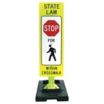 State Law Stop For Pedestrians Within Crosswalk Signs