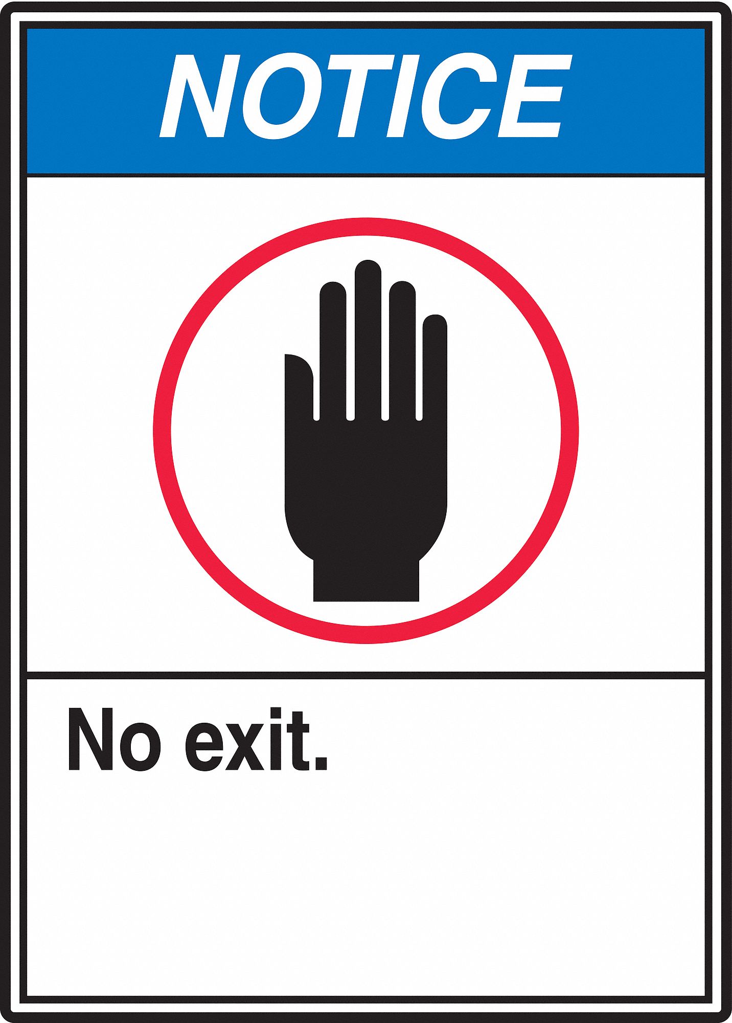 Notice No Exit Sign,14 x 10In,AL,ENG
