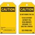 Caution Pre-Printed Header Tags