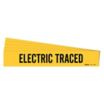Electric Traced Adhesive Pipe Markers