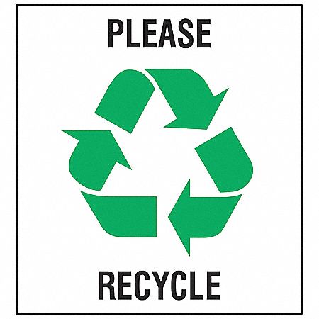 Recycle Label: Vinyl, Adhesive Sign Mounting, 10 in x 10 in Nominal Sign Size, 0.004 in Thick, 5 PK
