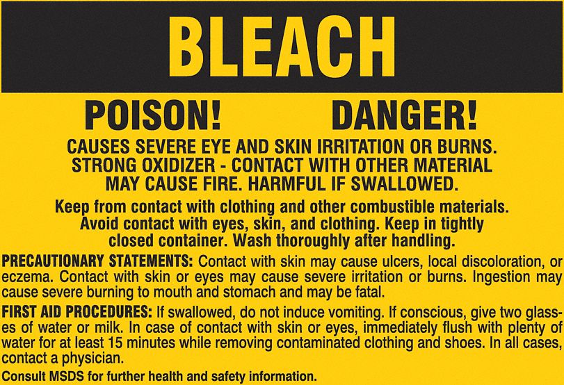 Label: Bleach, 2 in Ht, 2 7/8 in Wd, 0.006 in Thick, Polyester, Rectangle, English, 25 Labels