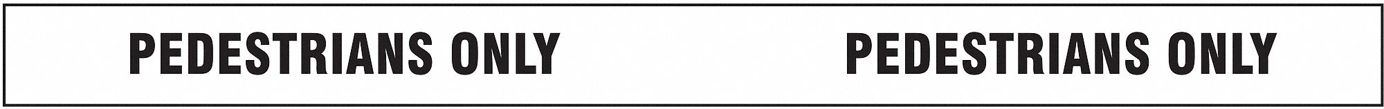 Floor Marking Tape: Message, Message, Black/White, Traffic Management, 2 in x 180 ft