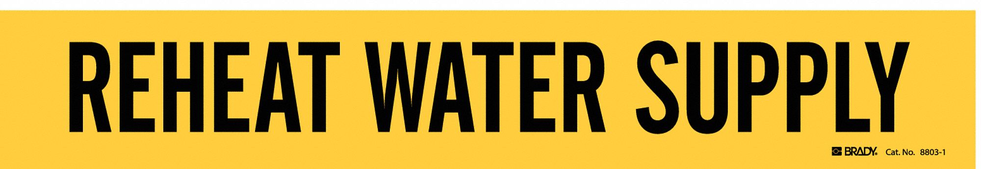 Pipe Marker: Reheat Water Supply, Yellow, Black, Fits 2 1/2 to 7 7/8 in Pipe O.D., 1 Pipe Markers