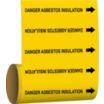 Danger Asbestos Insulation Adhesive Pipe Markers on a Roll