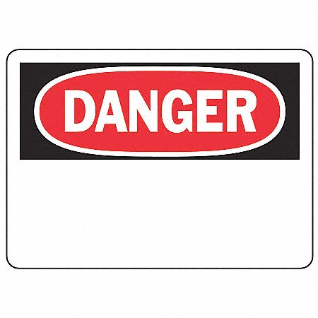 SAFETY SIGN DANGER BLANK VINYL