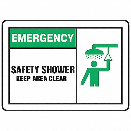 SAFETY LABEL, VINYL, ADHESIVE MOUNT, 3½ IN X 5 IN NOMINAL SIGN SIZE, 0.02 IN THICK, 5 PK, SAFETY SHOWER KEEP AREA CLEAR