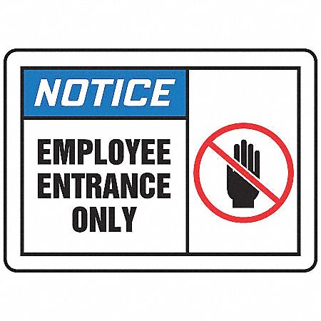 Employee Entrance Sign,10 x 14In,AL,ENG
