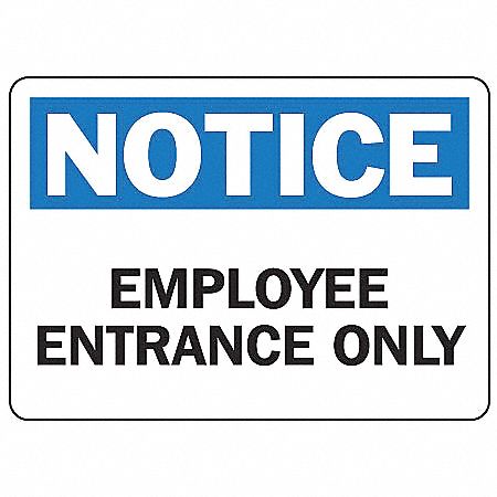 Employee Entrance Sign,7 x 10In,AL,ENG