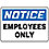 Notice Admittance Sign,10 x 14In,AL,ENG