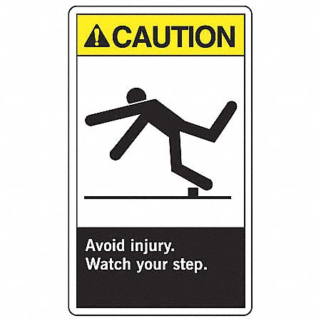 SAFETY LABEL, VINYL, ADHESIVE MOUNT, 5 IN X 3½ IN NOMINAL SIGN SIZE, 0.02 IN THICK, 5 PK, AVOID INJURY. WATCH YOUR STEP