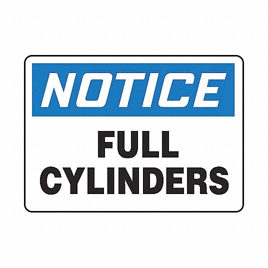 Safety Sign, Empty Cylinders, Sign Header Notice, Vinyl, 10 in x 14 in ...