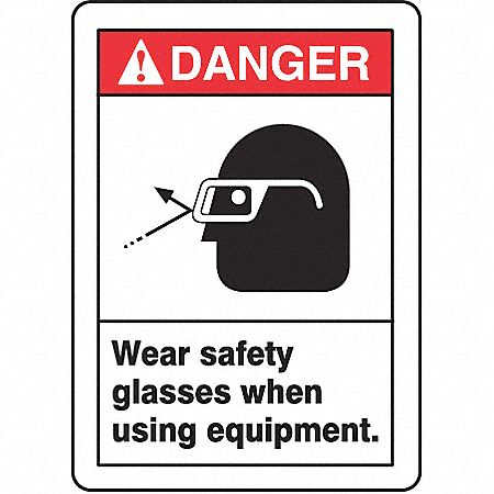 SAFETY LABEL, VINYL, ADHESIVE MOUNT, 5X3½ IN, 0.02 IN THICK, 5 PK, WEAR SAFETY GLASSES WHEN USING EQUIPMENT.