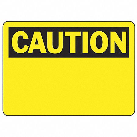 SAFETY SIGN CAUTION BLANK PLASTIC