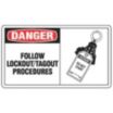Danger: Follow Lockout/Tagout Procedures Signs