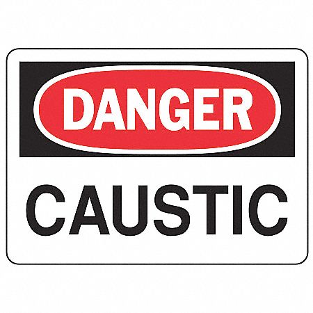 DANGER SIGN, CAUSTIC, HEADER DANGER, RECTANGLE, 7 IN HEIGHT, 10 IN WIDTH, VINYL, ADHESIVE MOUNT, WHITE/BLACK/RED