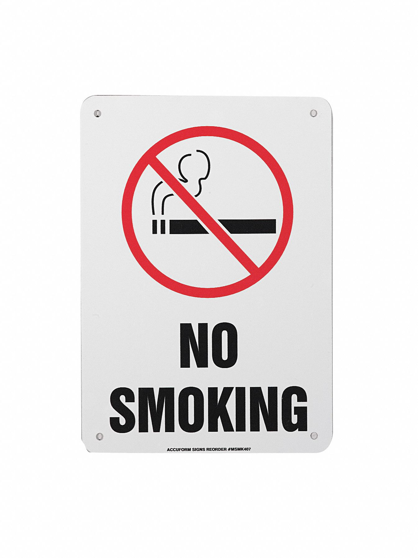 NO SMOKING SIGN, NO HEADER, ALUMINUM, 10 IN X 7 IN, WITH MOUNTING HOLES, NOT RETROREFLECTIVE