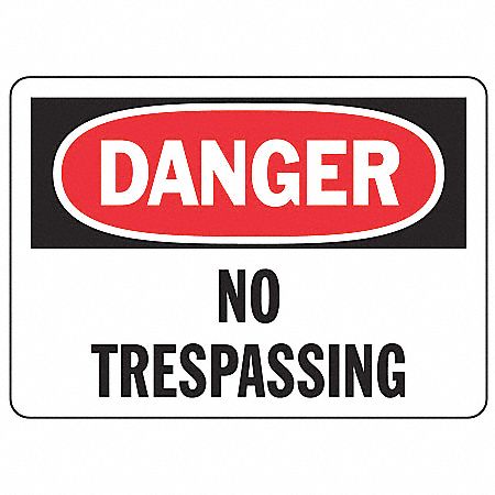DANGER SIGN, VINYL, DANGER HEADER, 10 IN WIDTH, 7 IN HEIGHT, ENGLISH