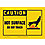 Caution Sign,7 x 10In,BK/YEL,AL,ENG,Hot