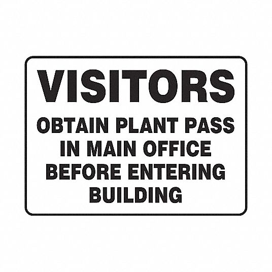 Plastic, Admittance Sign, No Header, 10 in Width, 7 in Height, English ...
