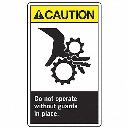 SAFETY LABEL, VINYL, ADHESIVE MOUNT, 5X3½IN NOMINAL SIGN SIZE, 0.02IN THICK, 5 PK, DO NOT OPERATE WITHOUT GUARDSIN PLACE
