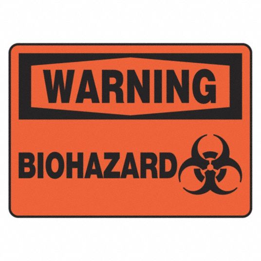 Safety Sign, Biohazard, Header Warning, Rectangle, 7 in Height, 10 in ...