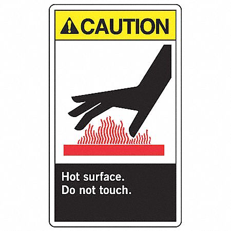 SAFETY LABEL, VINYL, ADHESIVE MOUNT, 5 IN X 3½ IN NOMINAL SIGN SIZE, 0.02 IN THICK, 5 PK, HOT SURFACE. DO NOT TOUCH