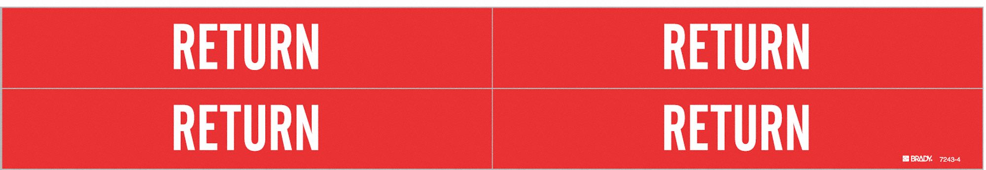 Pipe Marker: Return, Red, White, Fits 3/4 to 2 3/8 in Pipe O.D., 4 Pipe Markers, Without Arrows