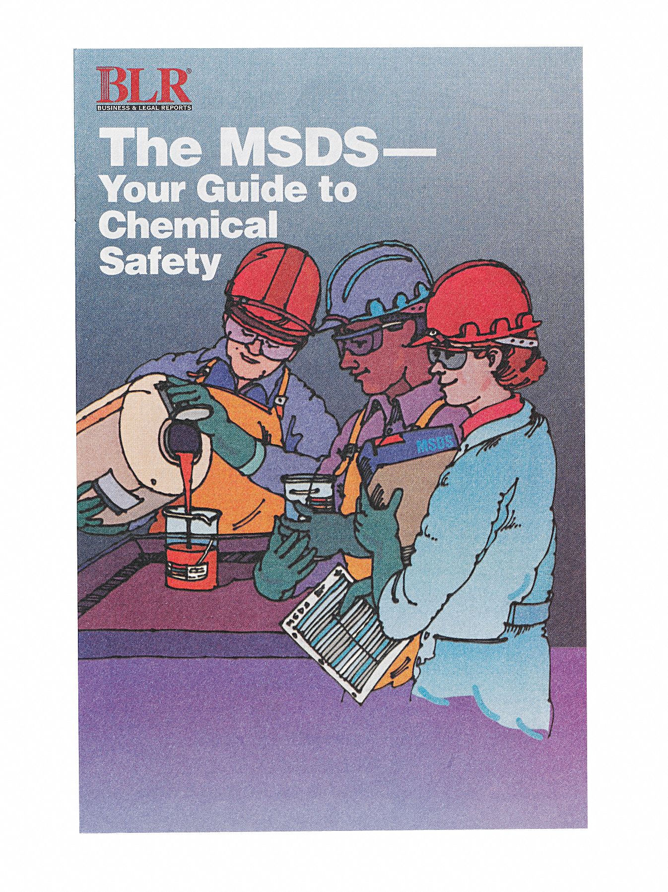 Guide to Chemical Safety: Book/Booklet, Chemical Safety