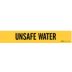 Unsafe Water Adhesive Pipe Markers