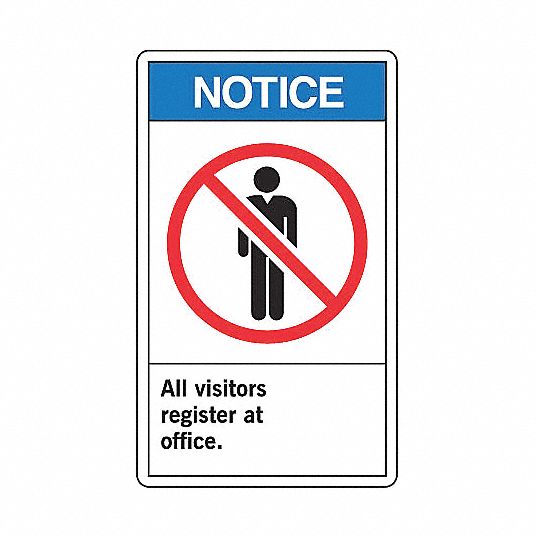 Vinyl, Notice Sign, Notice, 10 in Width, 14 in Height, English - Grainger