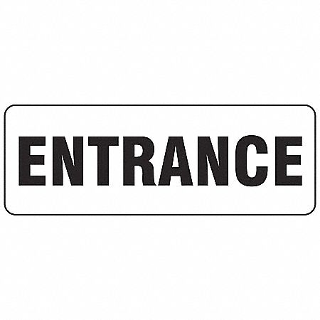 Entrance Sign, Entrance, 3-1/2"x10"