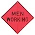 Men Working Signs