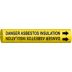 Danger Asbestos Insulation Snap-On Pipe Markers
