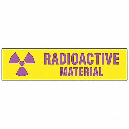 Sign: Polyester, Adhesive Sign Mounting, 7 in x 24 in Nominal Sign Size, Not Retroreflective