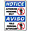 Notice Sign,14 x 10In,R and BK/WHT,AL
